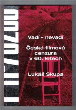 Vadí - nevadí - Lukáš Skupa