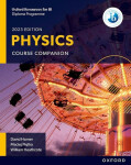 Oxford Resources for IB DP Physics: Course Book - David Homer