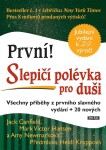 První! Slepičí polévka pro duši prvního vydání