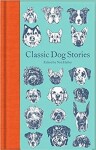 Classic Dog Stories - Various