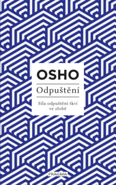 Odpuštění - Osho Rajneesh - e-kniha