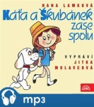 Káťa Škubánek zase spolu Hana Lamková,