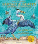Fantastic Beasts and Where to Find Them : Illustrated Edition, 1. vydání - Joanne Kathleen Rowling