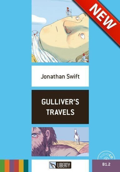 Gulliver´s Travels+CD: B1.2 (Liberty) - Jonathan Swift