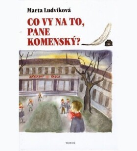 Co vy na to, pane Komenský?
