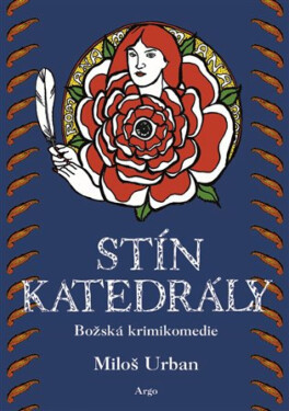 Stín katedrály - Miloš Urban