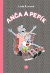 Anča a Pepík 5 - Lucie Lomová