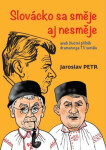 Slovácko sa směje aj nesměje