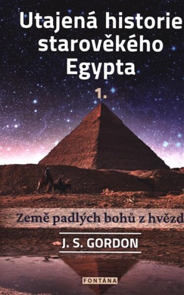 Utajená historie starověkého Egypta 1