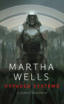 Výpadek systémů - Martha Wells
