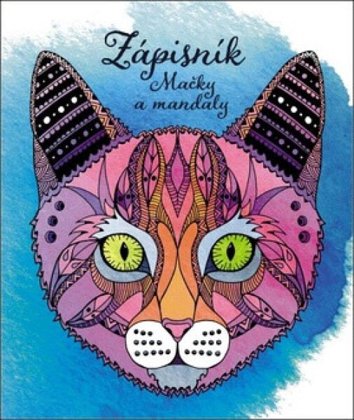 Zápisník - Mačky a mandaly - autora nemá