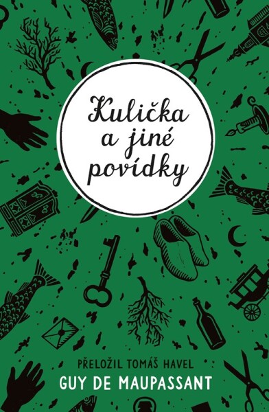 Kulička a jiné povídky - Guy de Maupassant