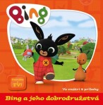 Bing jeho dobrodružstvá kolektiv