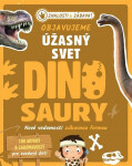 Objavujeme úžasný svet Dinosaury