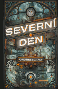 Severní den - Ondřej Blaho - e-kniha