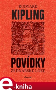 Povídky zednářské lóže - Rudyard Kipling e-kniha