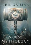 Norse Mythology - Neil Gaiman