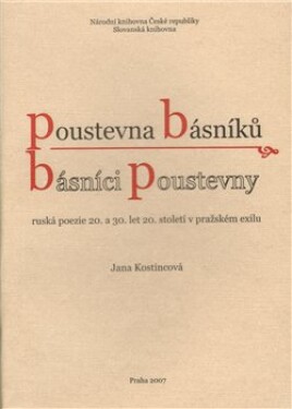 Poustevna básníků básníci poustevny Jana Kostincová