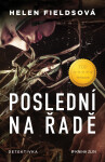 Poslední na řadě - Helen Fieldsová