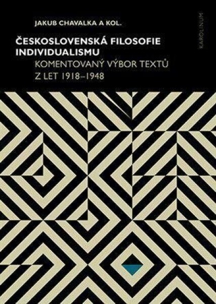 Československá filosofie individualismu Jakub Chavalka