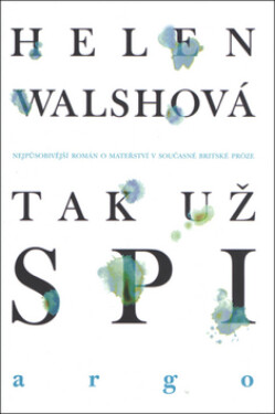 Tak už spi (poškozené) - Helen Walshová