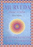 Ájurvéda duše těla