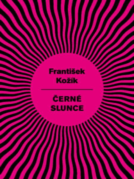 Černé slunce - František Kožík - e-kniha