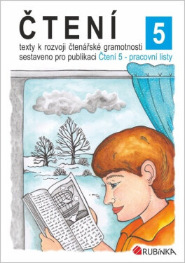 Čtení 5 - texty k rozvoji čtenářské gramotnosti - Jitka Rubínová