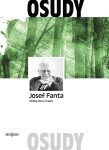 Josef Fanta: Ekolog lesa krajiny Josef Fanta: