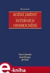 Kožní změny u interních onemocnění - Petra Cetkovská, Karel Pizinger, Jiří Štork e-kniha