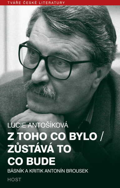 Z toho co bylo / Zůstává to co bude - Lucie Antošíková