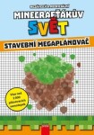 Minecrafťákův svět: Stavební megaplánovač | Kolektiv