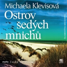 Ostrov šedých mnichů Michaela Klevisová