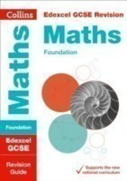 Edexcel GCSE 9-1 Maths Foundation Revision Guide - Collins GCSE