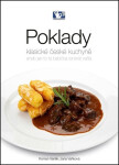 Poklady klasické české kuchyně aneb Jak to ta babička tenkrát vařila - Roman Vaněk