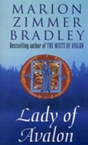 Lady of Avalon - Bradley Marion Eleanor Zimmer