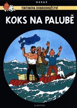 Tintin 19 Koks na palubě Hergé