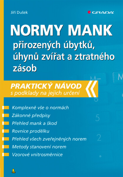 Normy mank přirozených úbytků, úhynů zvířat ztratného zásob Jiří Dušek