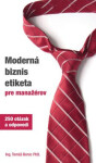 Moderná biznis etiketa pre manažérov - Tomáš Borec