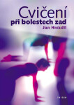 Cvičení při bolestech zad Hnízdil Jan