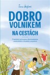 Dobrovolníkem na cestách - Jana Hejlová