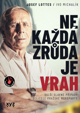 Ne každá zrůda je vrah - Ivo Michalík