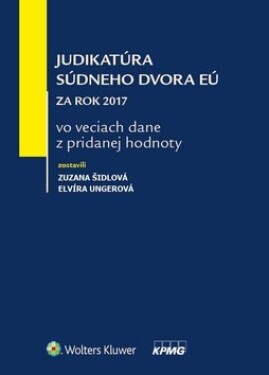 Judikatúra Súdneho dvora EÚ za rok 2017 vo veciach dane pridanej hodnoty