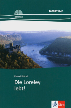 Die Loreley lebt!