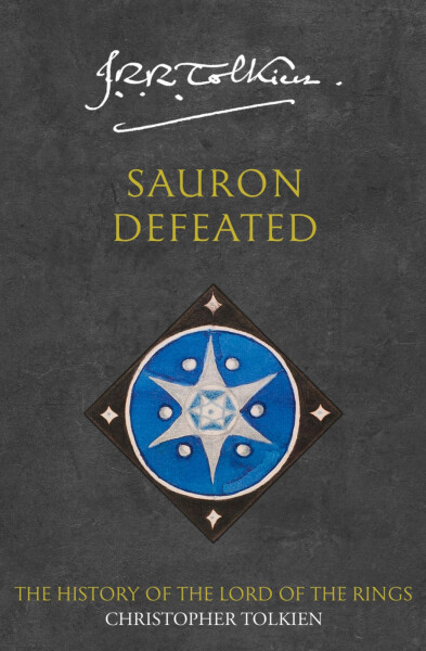 The History of Middle-Earth 09: Sauron Defeated - John Ronald Reuel Tolkien