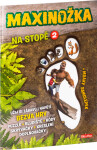 MAXINOŽKA Na stopě