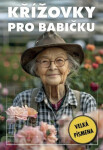 Křížovky pro babičku - Kolektiv