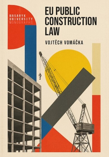 EU Public Construction Law - Vojtěch Vomáčka