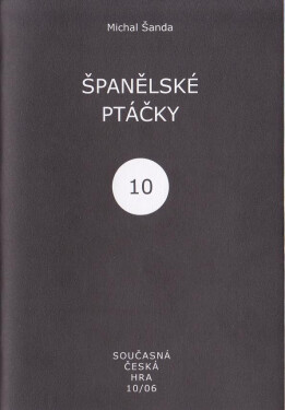 Španělské ptáčky - Michal Šanda