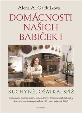 Domácnosti našich babiček I